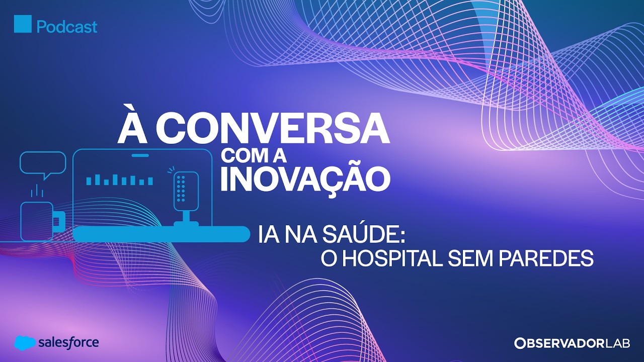 Hospital sem paredes: o que a Luz Saúde ensina sobre dados