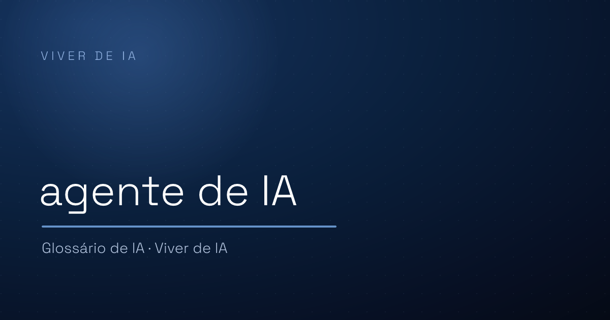 O que é agente de IA: o software que age sozinho