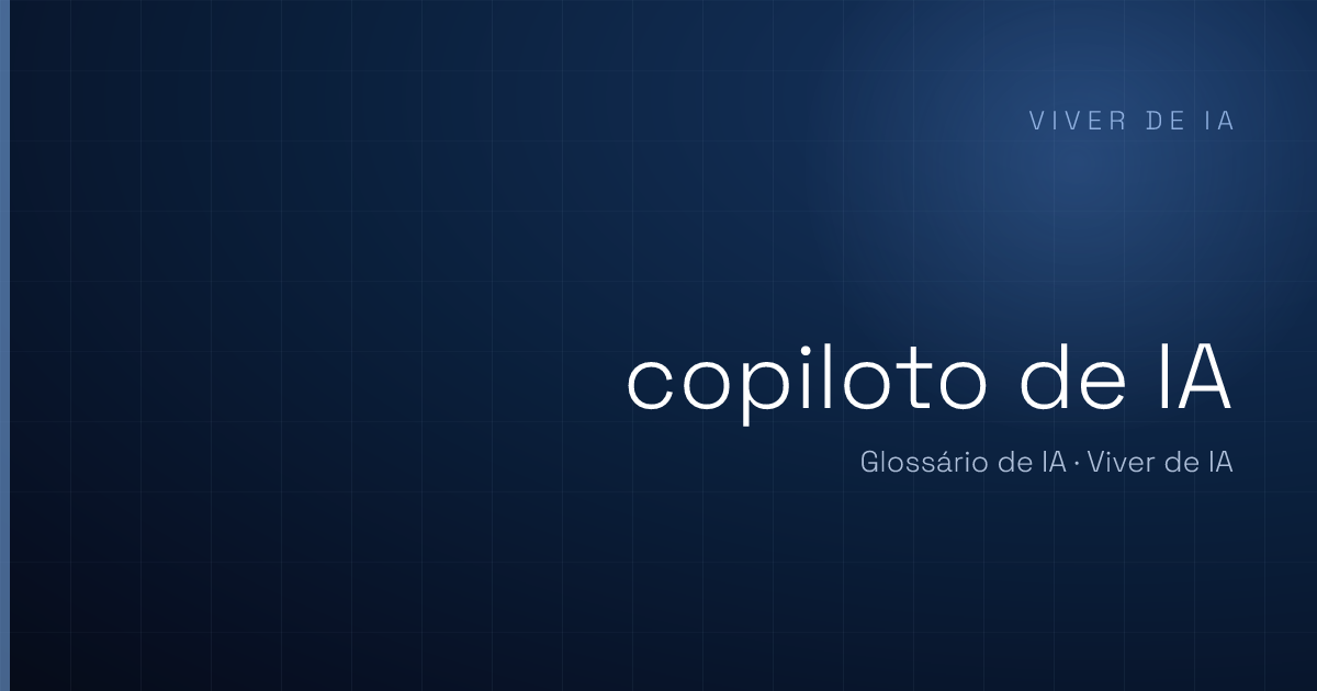 O que é copiloto de IA: o assistente que trabalha ao lado do time