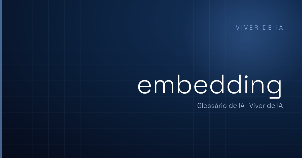 O que é embedding: significado virado número na IA