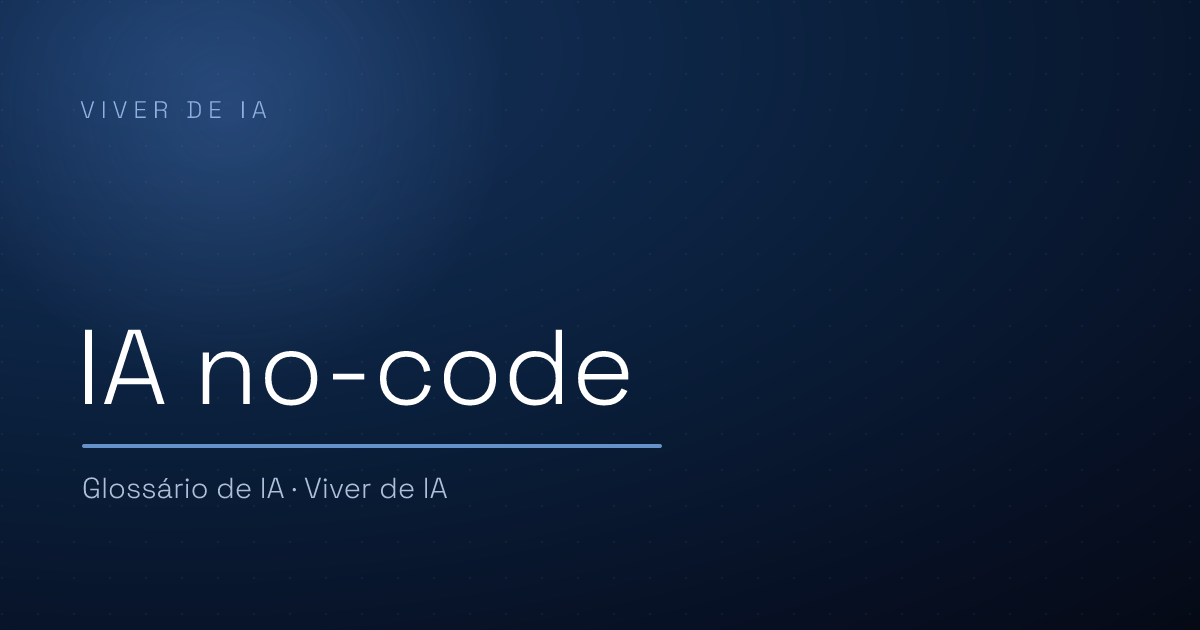 O que é IA no-code: criar soluções sem programar